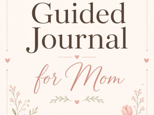 Guided Journal for Mom 1 Guided Journal for Mom