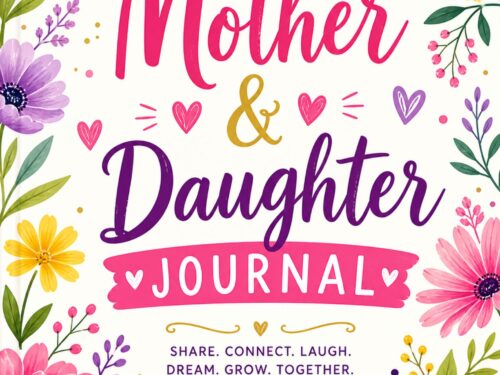 Mother & Daughter Journal