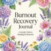 1 Burnout Recovery Journal