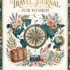 1 Travel Journal For Women