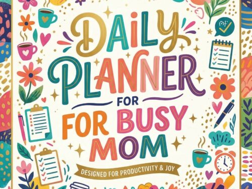 Daily Planner For Busy Mom