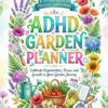 1 ADHD Garden Planner