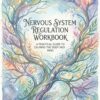 Nervous System Regulation Workbook