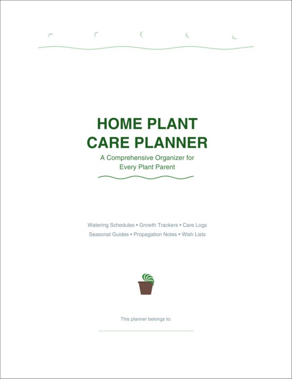 Home Plant Care Planner